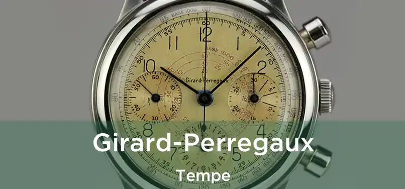 Girard-Perregaux Tempe