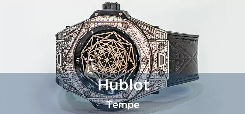 Hublot Tempe