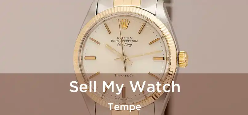 Sell My Watch Tempe