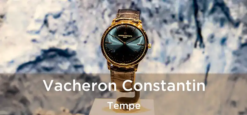 Vacheron Constantin Tempe